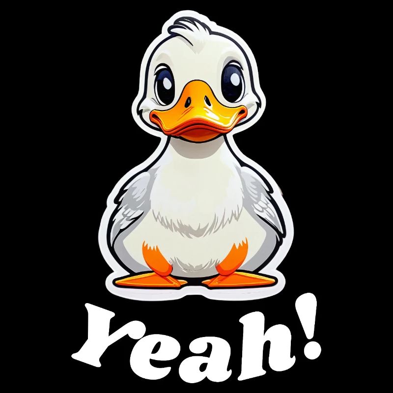 Yeah said by the Duck