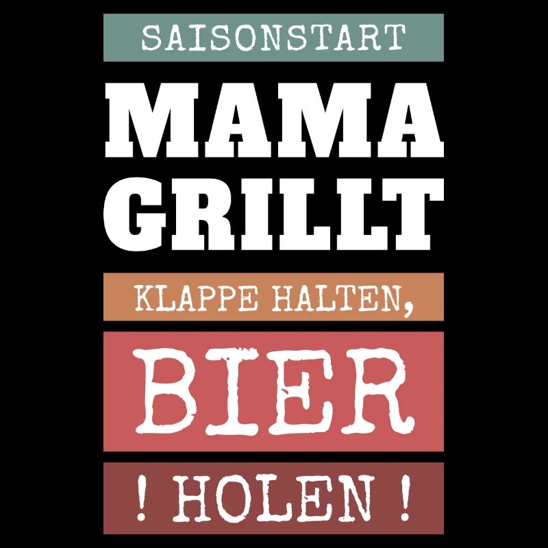 Mama am Grill - lustiger BBQ Spruch
