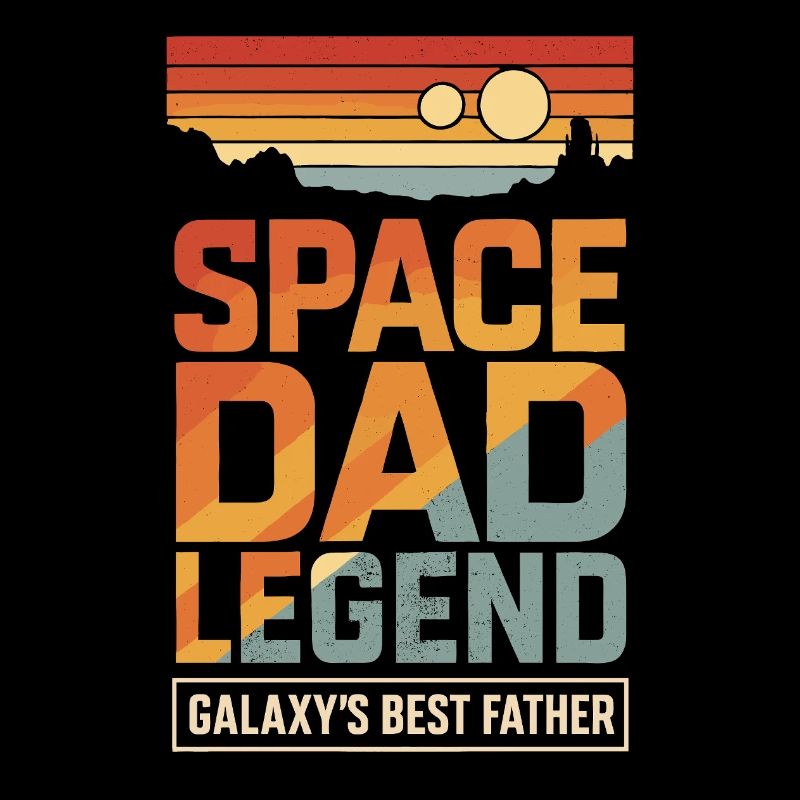 Dadalorian Papa - Space Dad Legend - Best Father