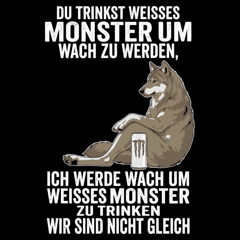 Funny Weisses Monster Wolf We Are Not The Same