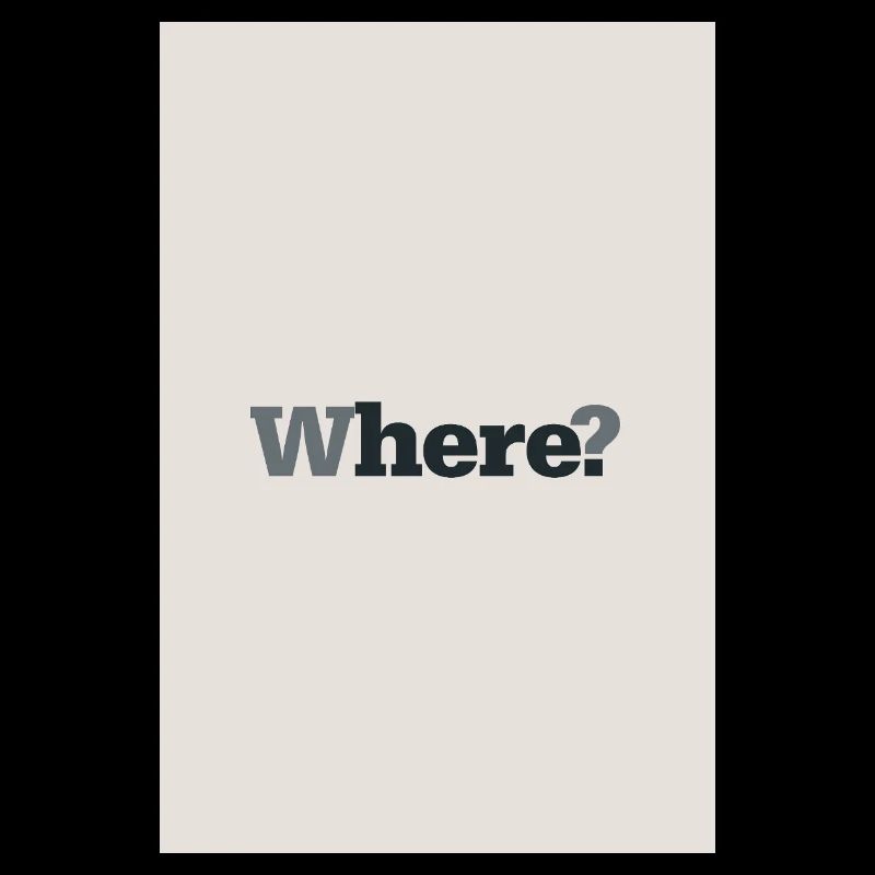 Où ? – Affiche minimaliste moderne