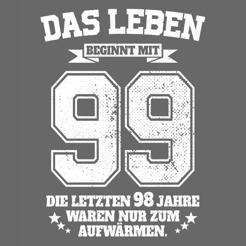 99. Geburtstag Geschenk Das Leben Beginnt Mit 99