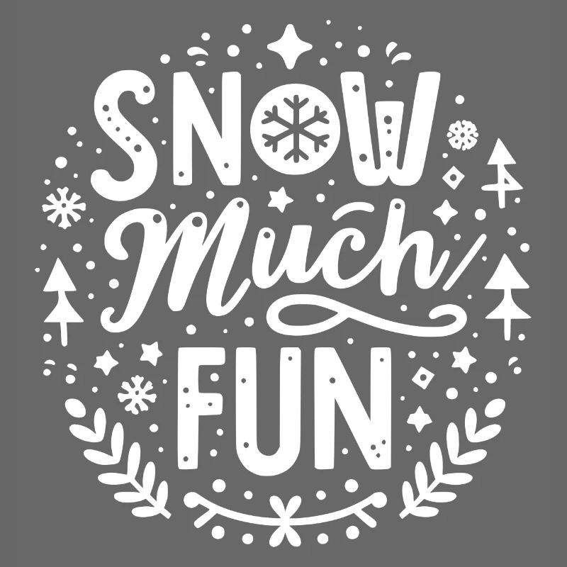 Snow Much Fun