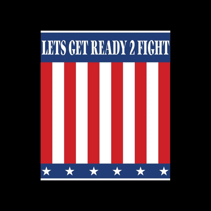 Lets get ready 2 fight