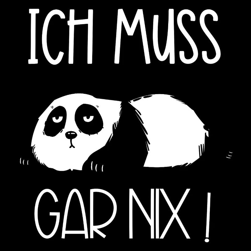 Panda Ich muss gar nix