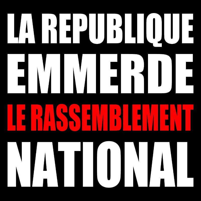 la republique emmerde le rassemblement national