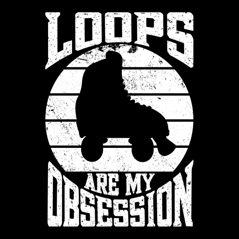 Roller Skating Loops Are My Obsession Gifts
