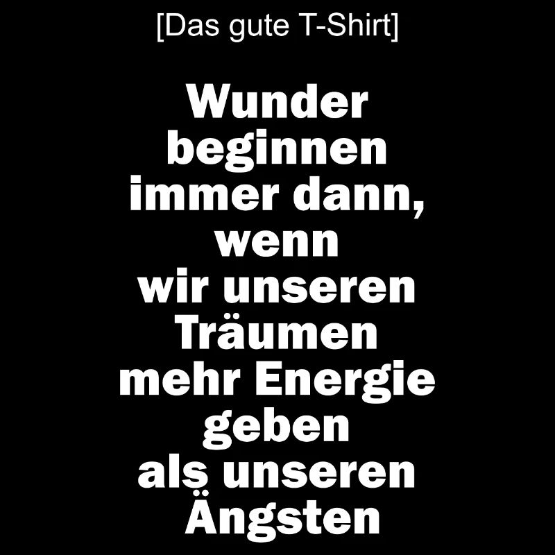 Das gute T-Shirt Wunder beginnen ...