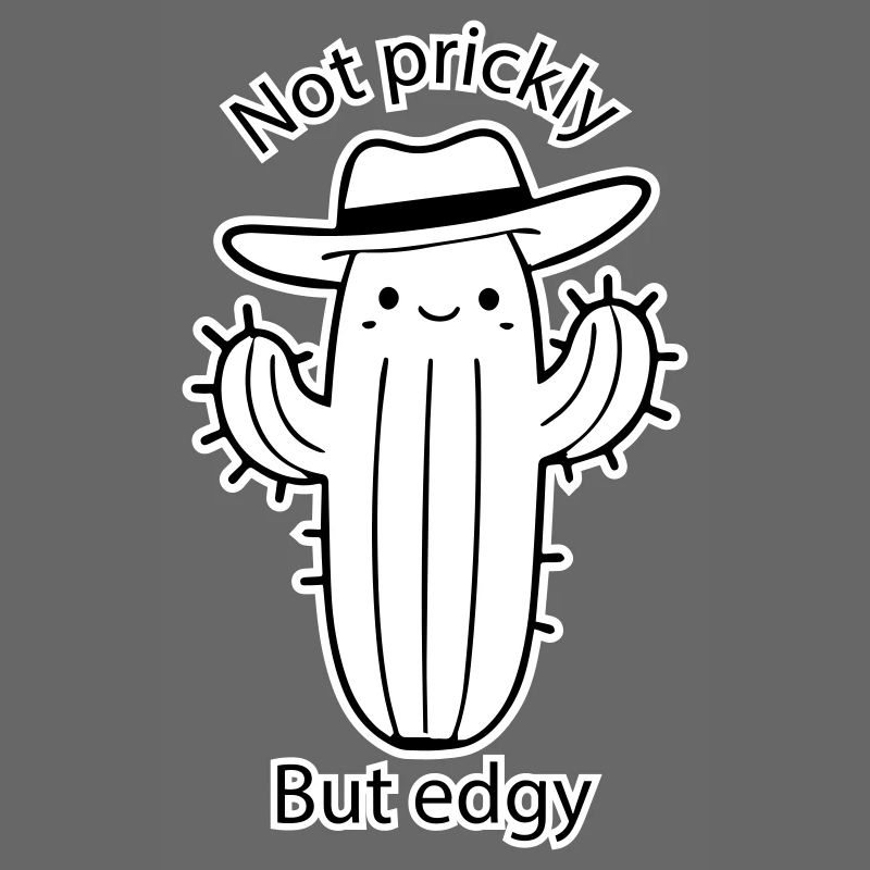 Cute Cactus with hat - Not prickly, but edgy