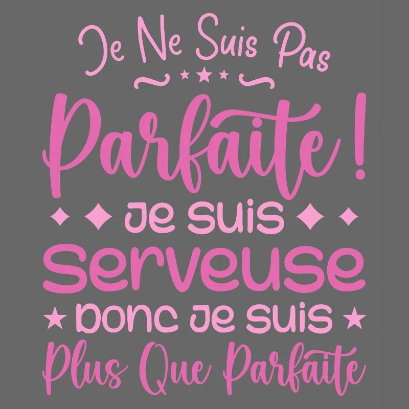 Une Serveuse plus que parfaite, métier de rêve