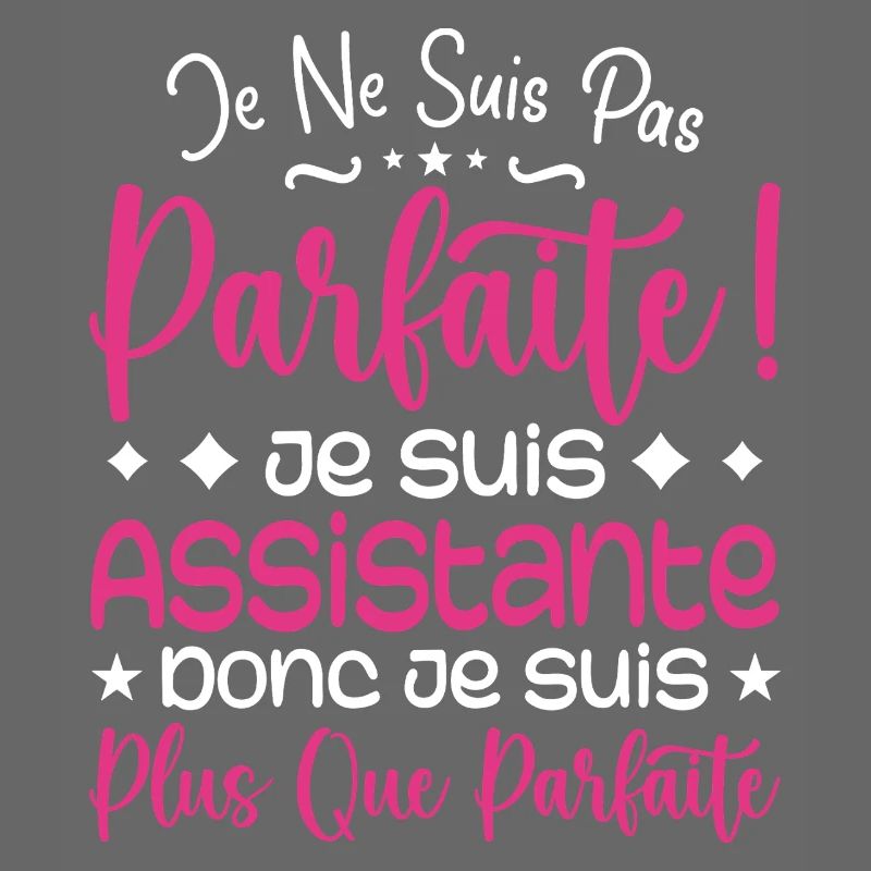 Une Assistante plus que parfaite, métier de rêve