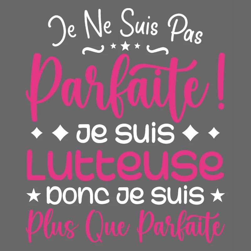Une Lutteuse plus que parfaite, métier de rêve