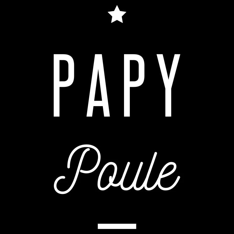 PAPY POULE