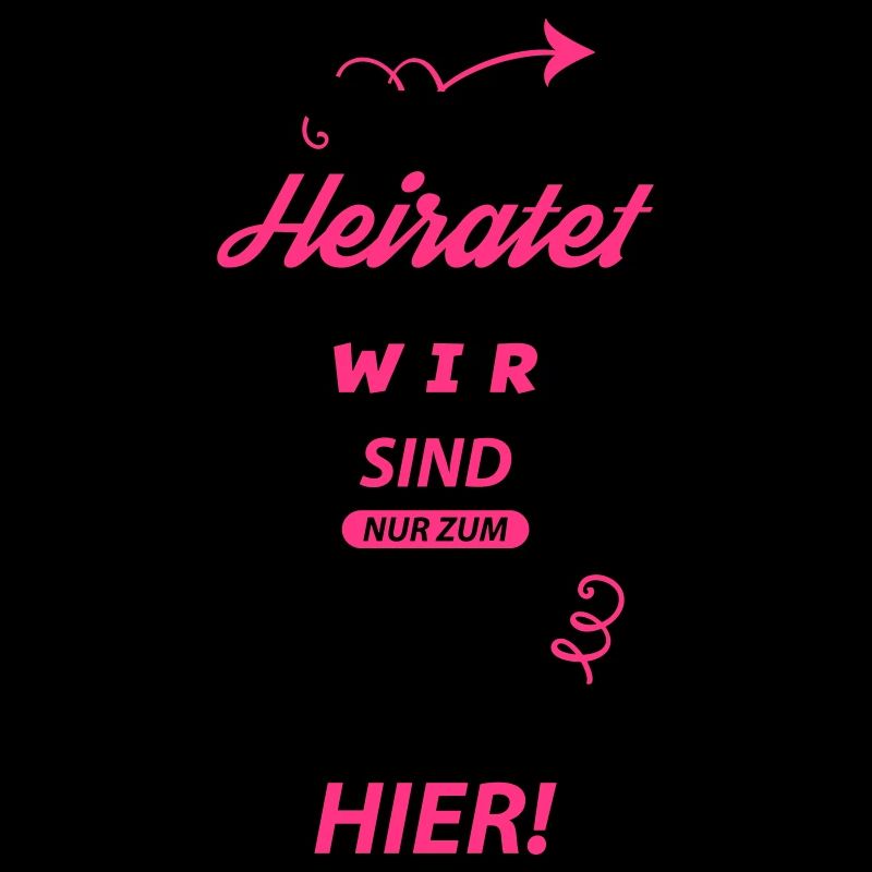 heiratet sie wir party machen