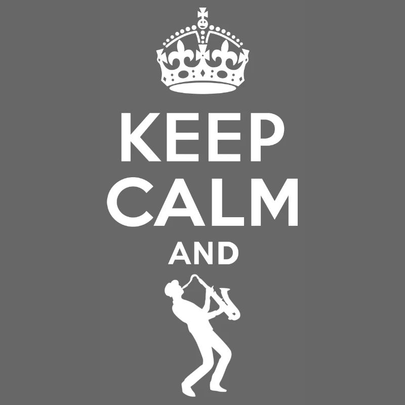 Keep calm - saxophone playing 2