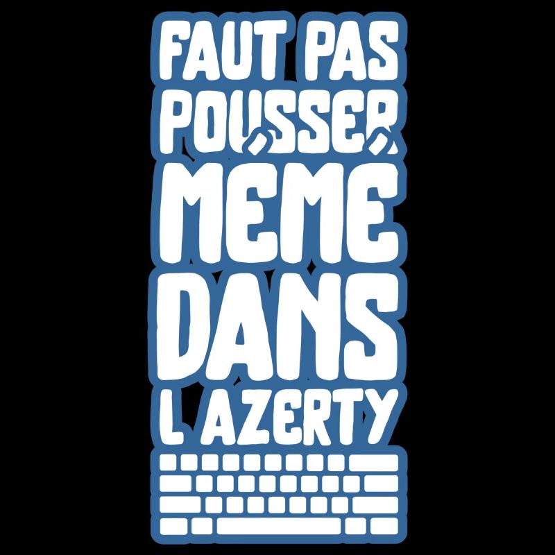 mémé dans l'azerty t-shirt geek