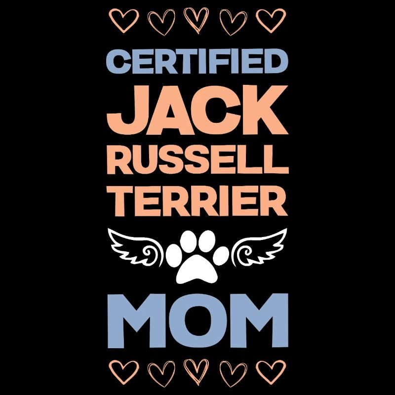 Certified Jack Russell Mom