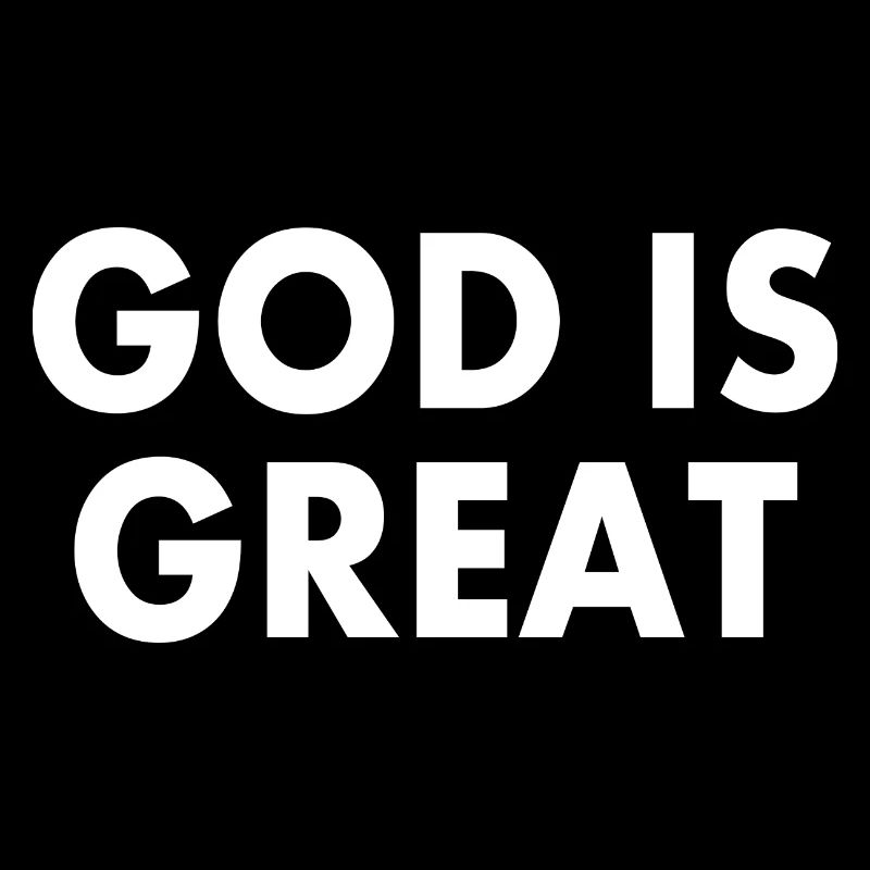 god is great