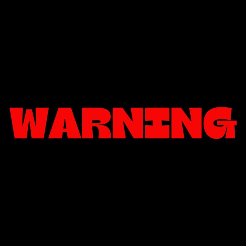 WARNING