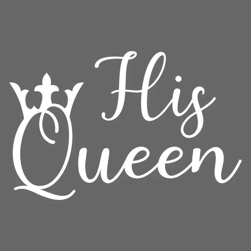 his queen