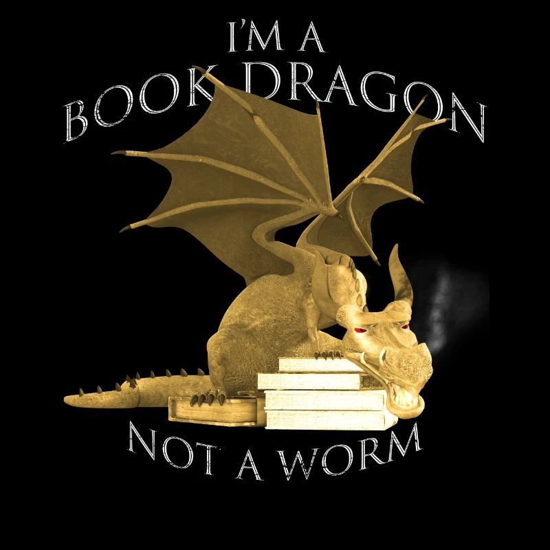 I'm A Book Dragon Not A Worm Bücherwurm Drachen