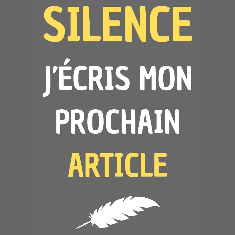 SILENCE J'ECRIS MON PROCHAIN ARTICLE