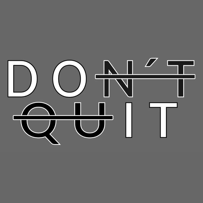Don´t Quit _Do It