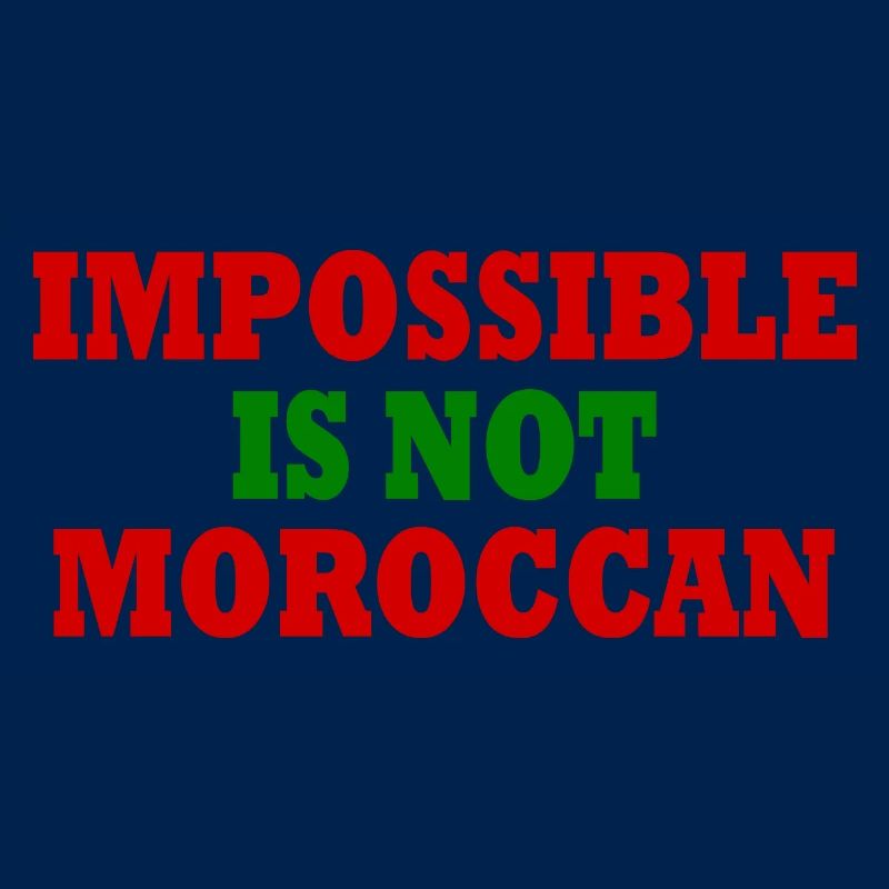 impossible is not moroccan - morocco