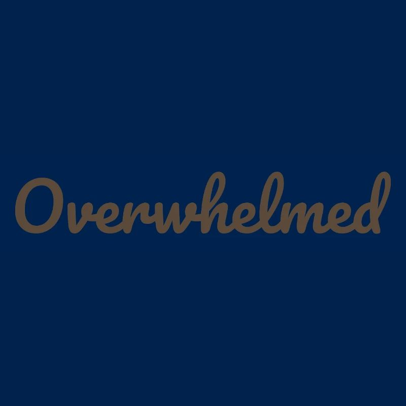 Overwhelms script text in brown