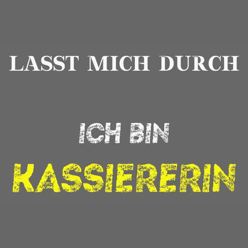 Lasst mich durch, ich bin Kassiererin Geschenkidee