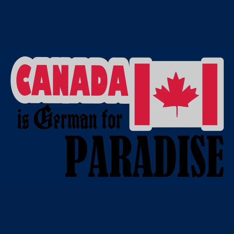 canada is german for paradise