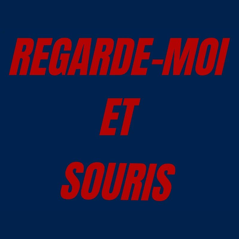 Regarde Moi et Souris