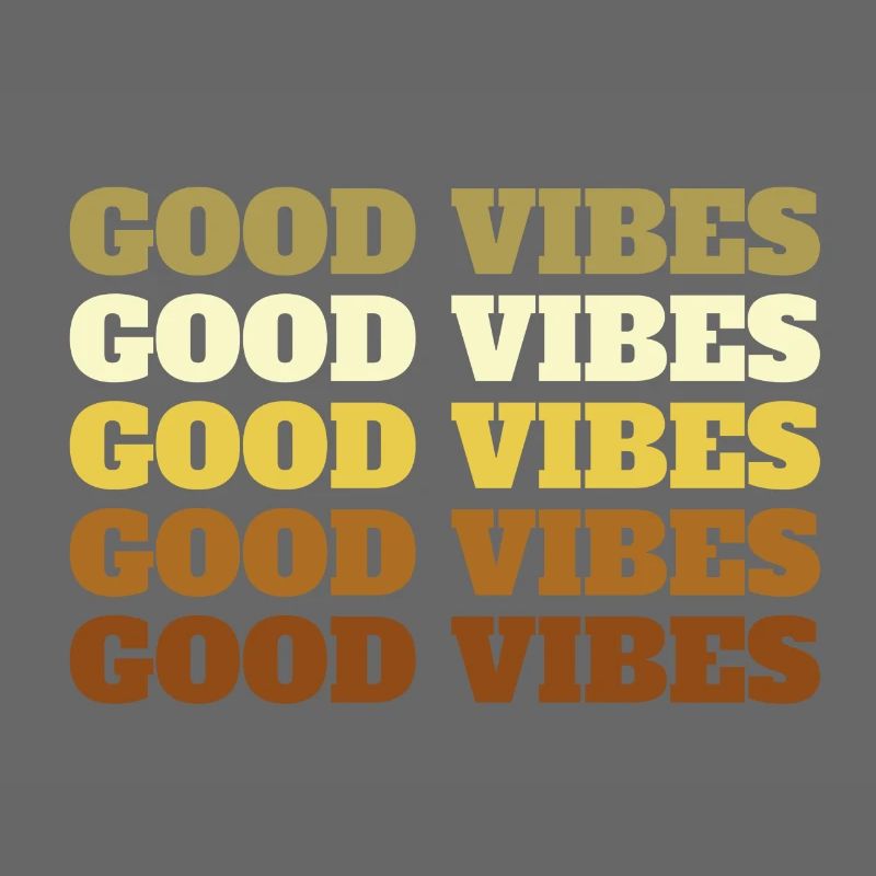 Good Vibes