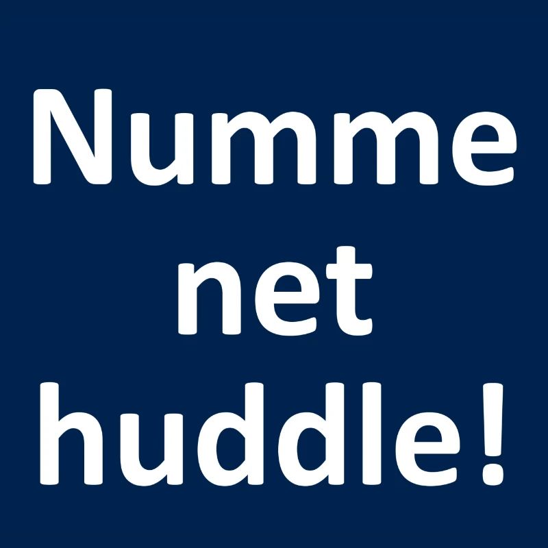 Numme net huddle! Badisch Geschenk Idee