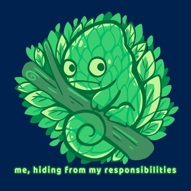 Hiding from my responsibilities