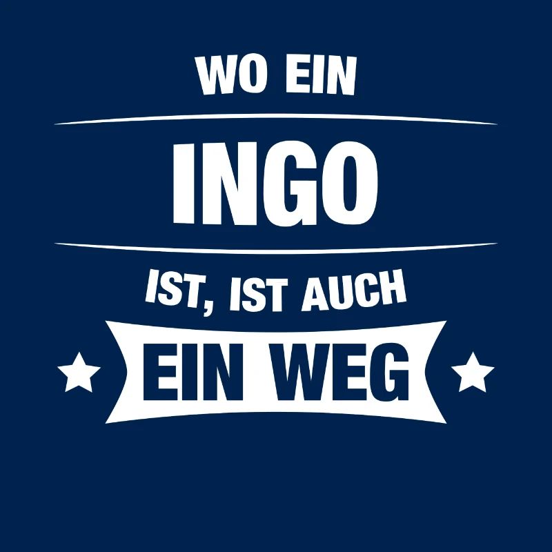 INGO Spruch Geschenkidee Geburtstag Witzig Cool