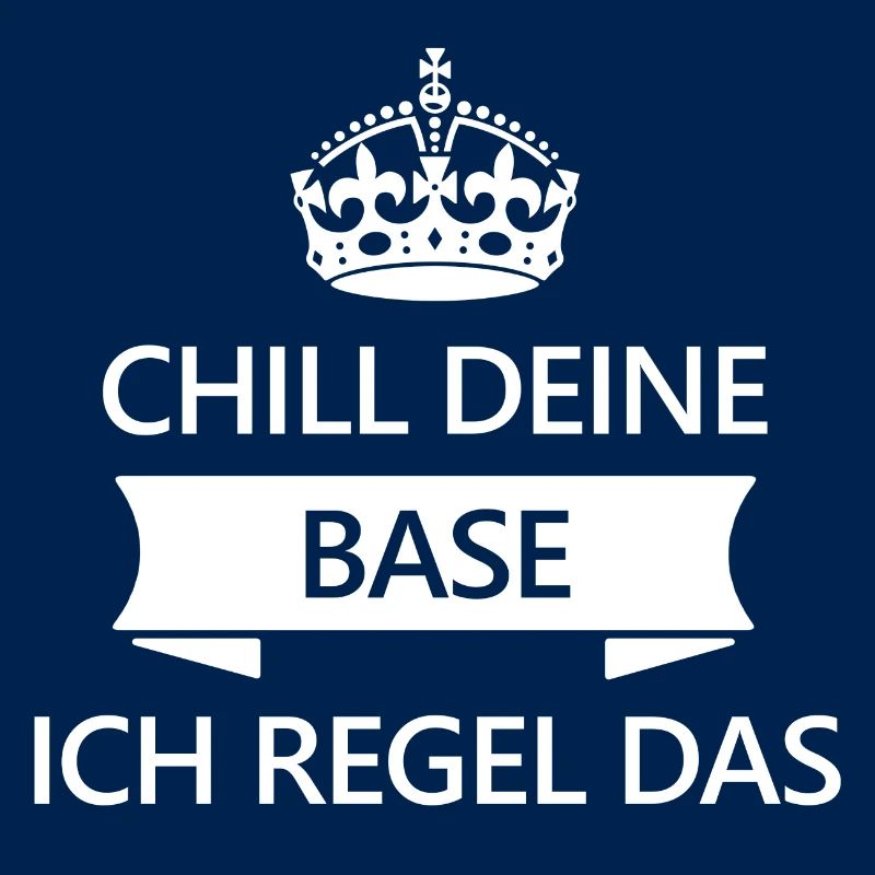 Chill deine Base