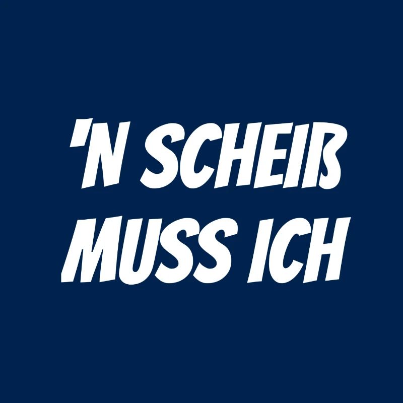 N Scheiß muss Ich