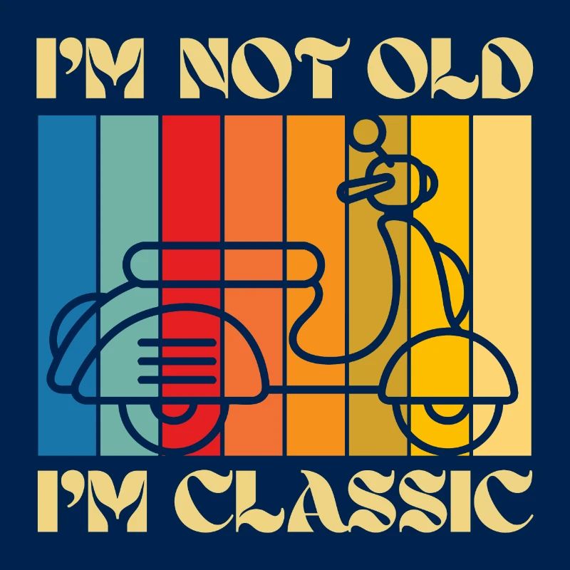 I’m Not Old, I’m Classic – Retro Scooter