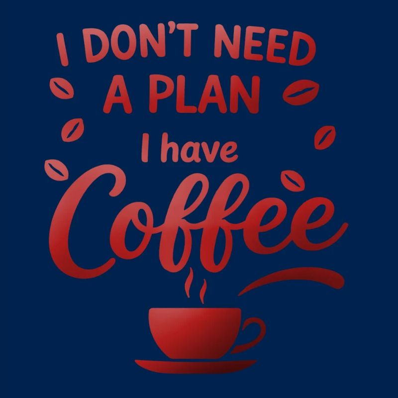 Pas de plan sans café