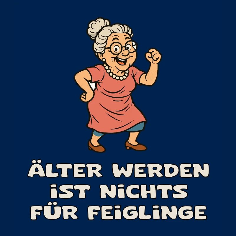 Älter Werden Mutig Feiglinge meiden