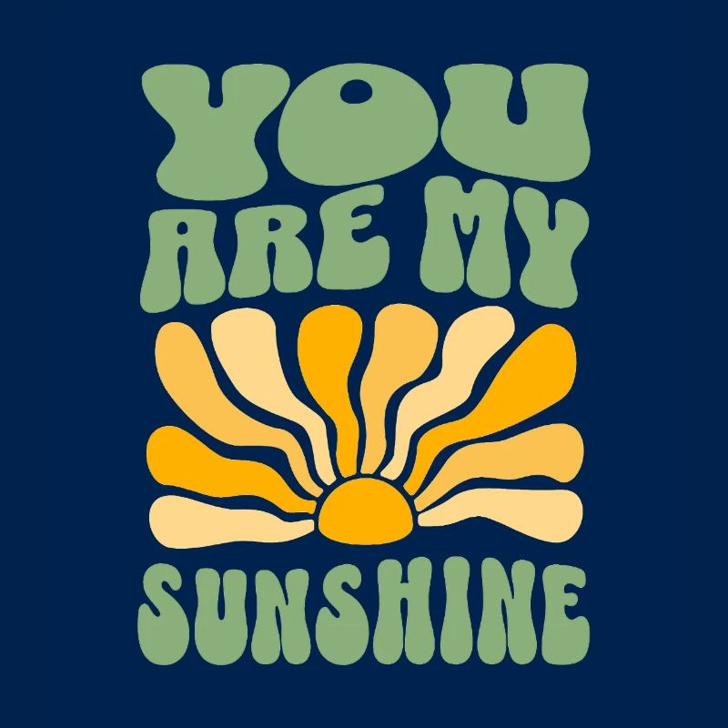 You Are My Sunshine Retro Sunburst