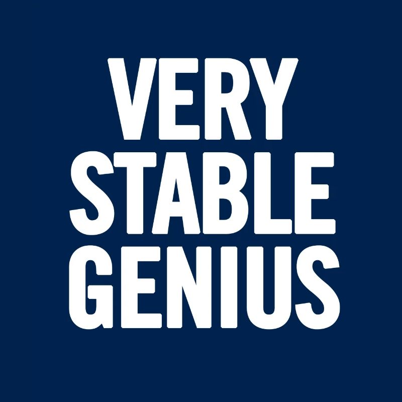 Very Stable Genius White