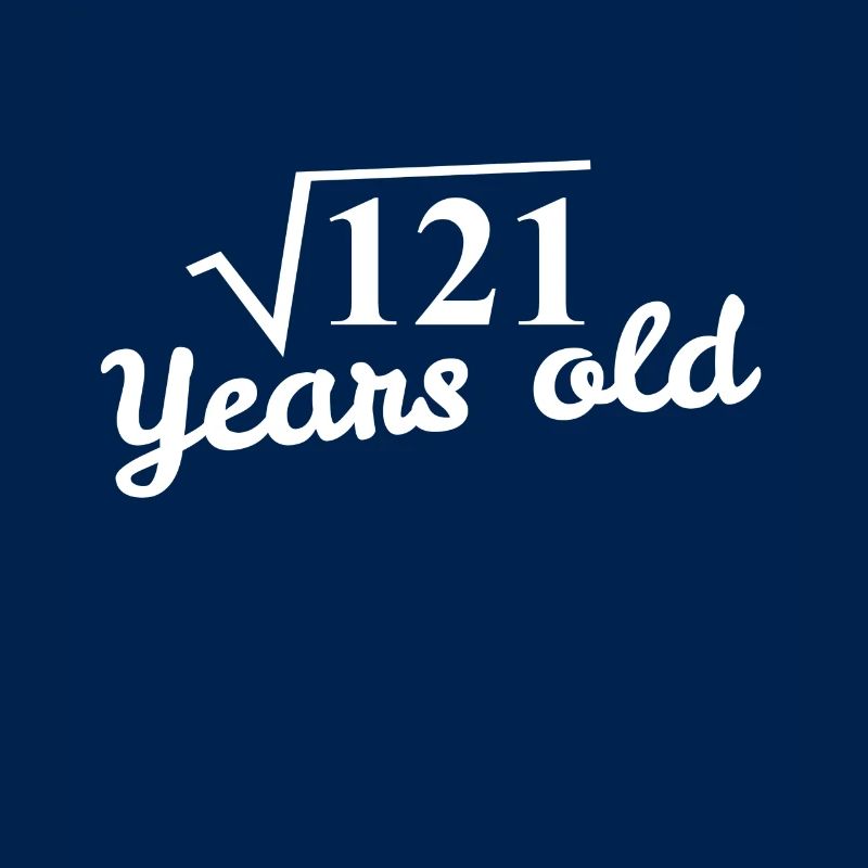 11. Geburtstag: square root 121 Years old - weiß