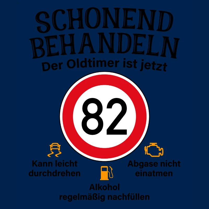 82. Geburtstag Schonend Behandeln Oldtimer Ist 82