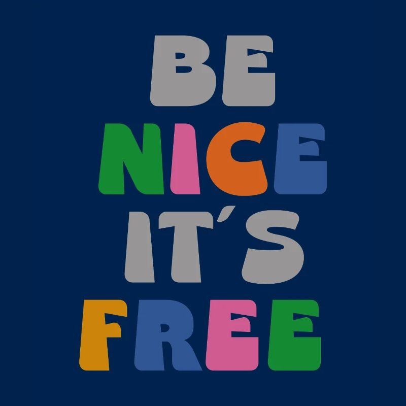 be nice it´s free