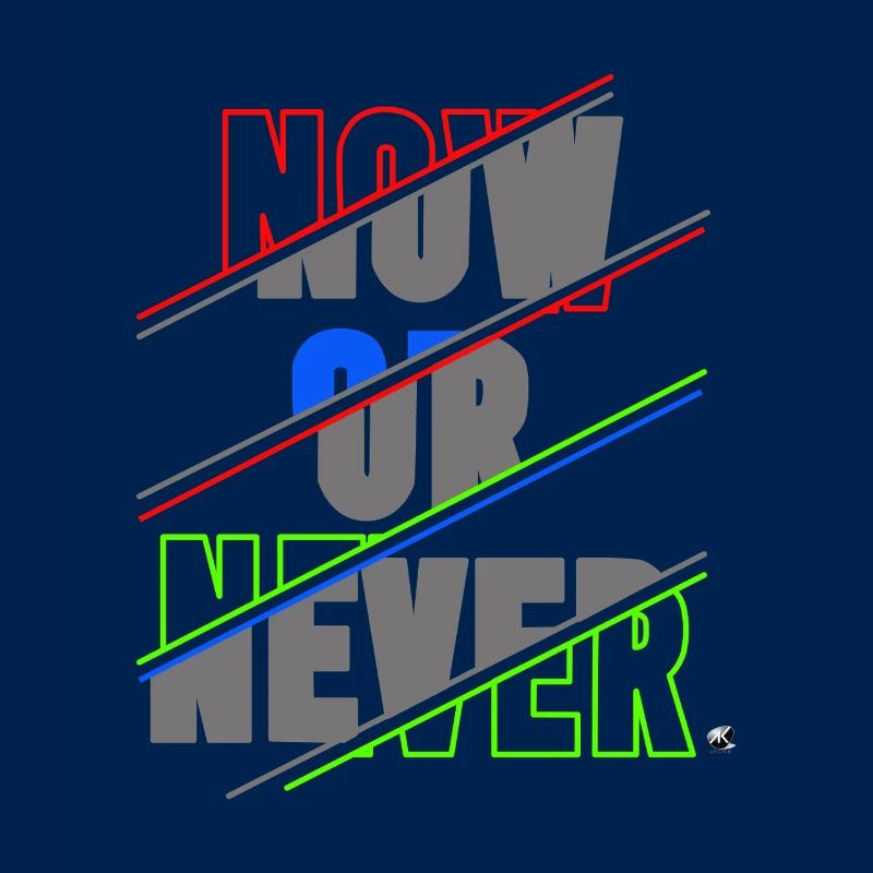 Now ore Never Lettering