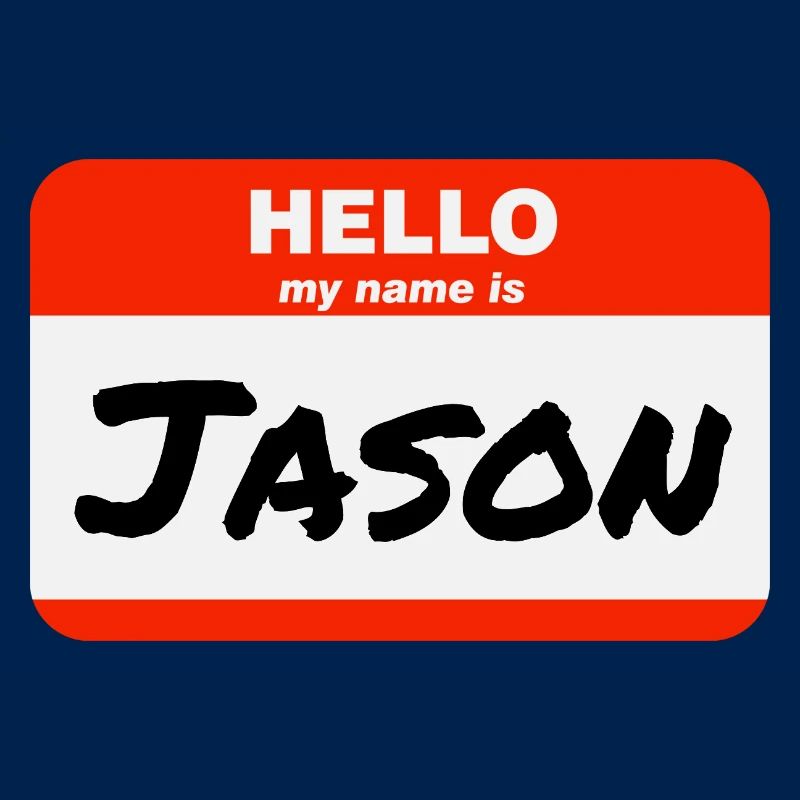 Hello My Name Is Jason Red Label with First Name