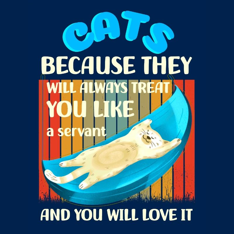 Des chats parce qu’ils vous traiteront comme un serviteur