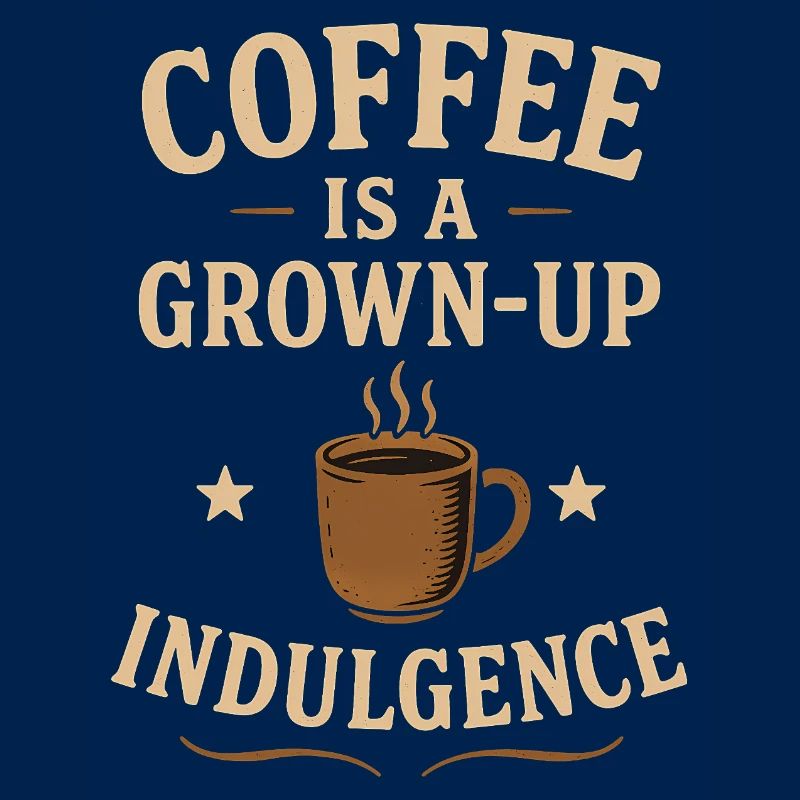 Coffee Grown-Up Indulgence